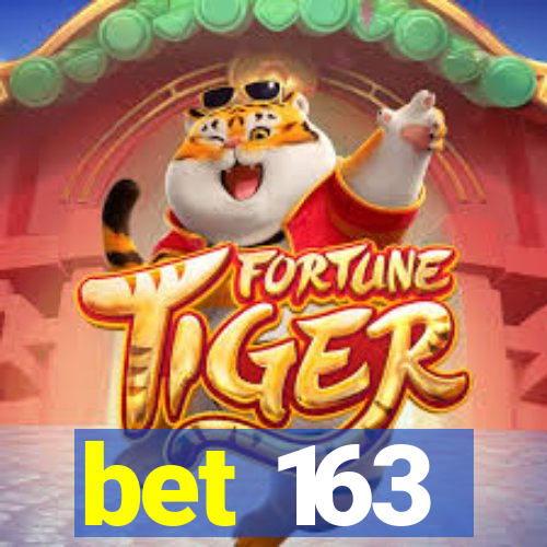 bet 163